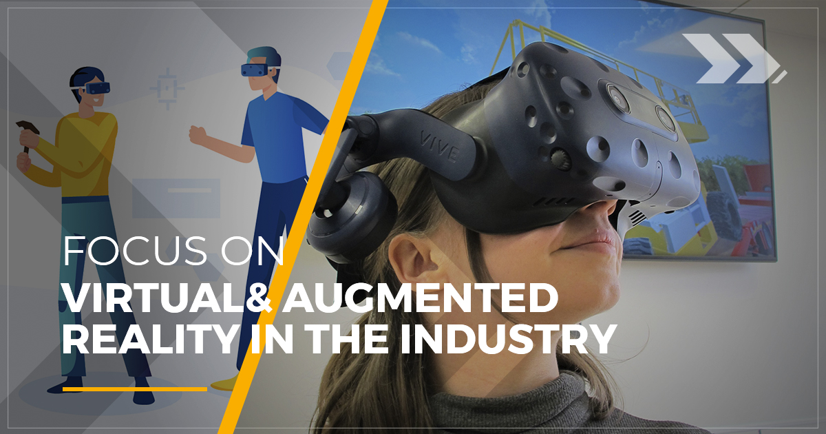 Focus on virtual and augmented reality in the industry - Haulotte Blog