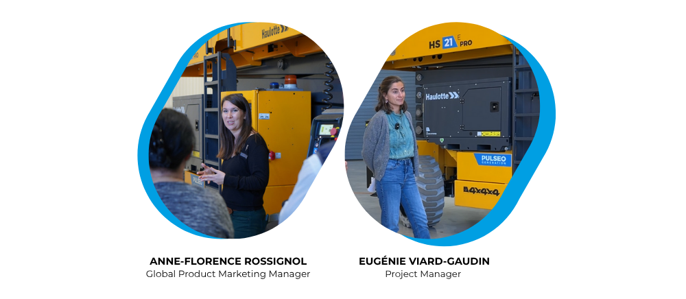 Anne-Florence Rossignol, Global Product Marketing Manager, and Eugénie Viard-Gaudin, Project Manager at Haulotte